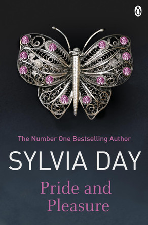 Pride and Pleasure: Erotic Romance by Sylvia Day