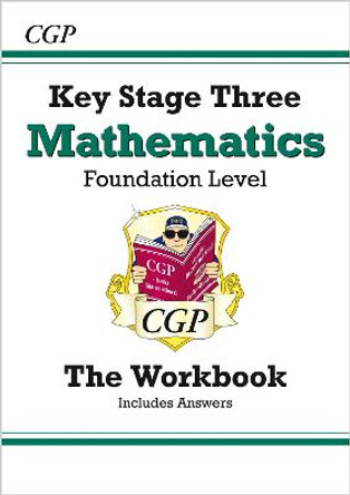 KS3 Maths Workbook (with Answers) - Foundation by CGP Books
