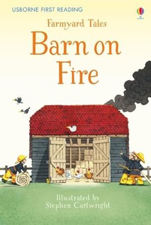 First Reading Farmyard Tales: Barn on Fire by Heather Amery