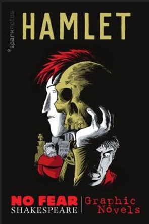 Hamlet (No Fear Shakespeare Graphic Novels) by Sparknotes