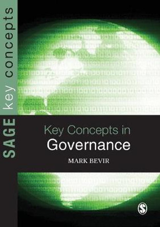 Key Concepts in Governance by Mark Bevir