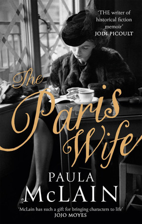 The Paris Wife by Paula McLain