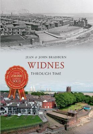 Widnes Through Time by Jean Bradburn