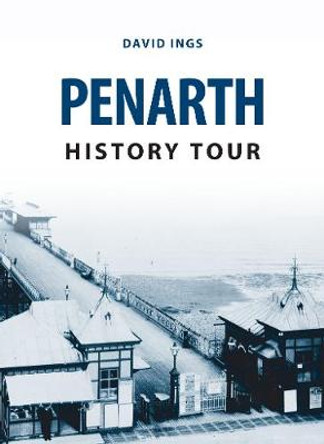 Penarth History Tour by David Ings