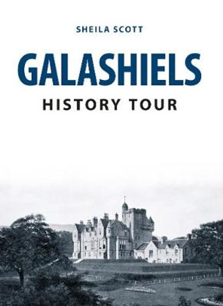 Galashiels History Tour by Sheila Scott