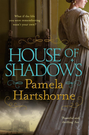 House of Shadows by Pamela Hartshorne