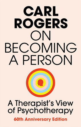 On Becoming a Person by Carl Rogers