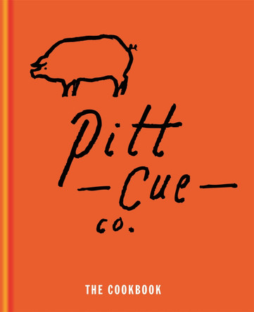 Pitt Cue Co. - The Cookbook Tom Adams 9781845337568