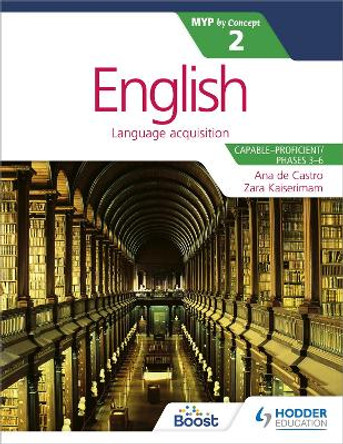 English for the IB MYP 2 by Zara Kaiserimam