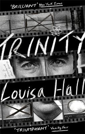 Trinity: Shortlisted for the Dylan Thomas Prize by Louisa Hall