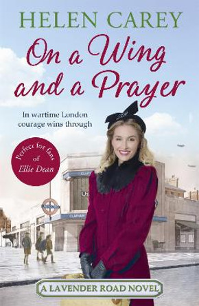 On A Wing And A Prayer (Lavender Road 3) by Helen Carey