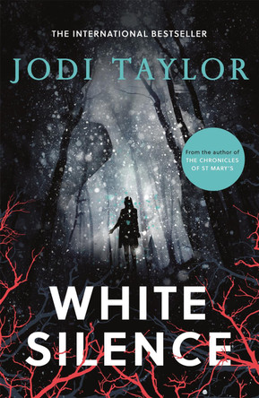 White Silence by Jodi Taylor