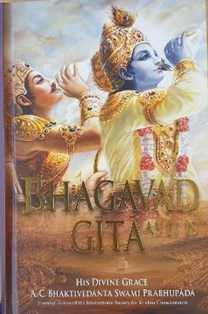 Bhagavad Gita as it is by S.Bhaktivedanta Prabhupada