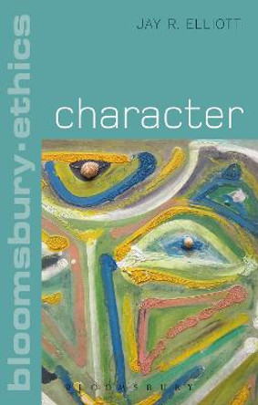 Character by Jay R. Elliott