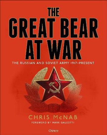 The Great Bear at War by Chris McNab