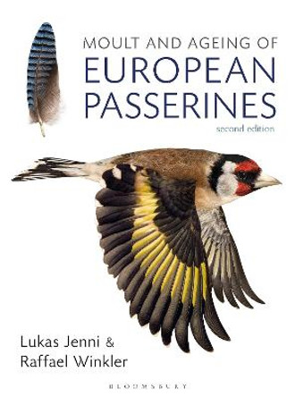 Moult and Ageing of European Passerines: Second Edition by Lukas Jenni