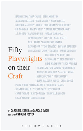 Fifty Playwrights on their Craft by Caroline Jester