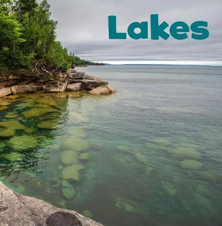 Lakes by Erika L. Shores