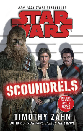 Star Wars: Scoundrels by Timothy Zahn 9780099542926 [USED COPY]