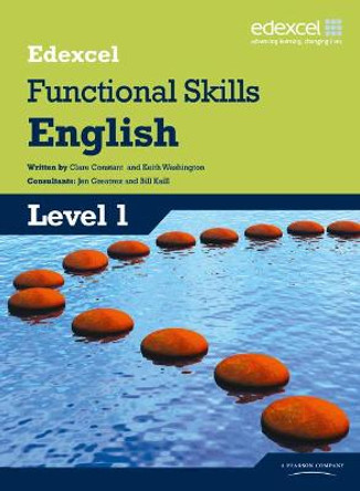 Edexcel Level 1 Functional English Student Book by Clare Constant