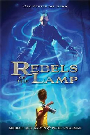 Rebels of the Lamp 1 by Peter Speakman