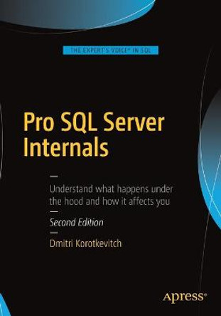 Pro SQL Server Internals by Dmitri Korotkevitch