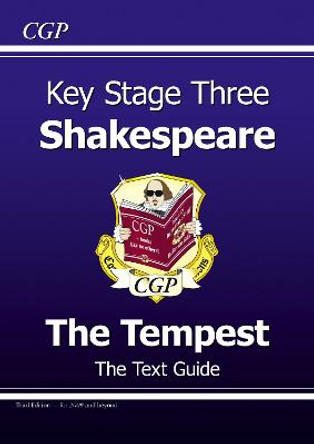 KS3 English Shakespeare Text Guide - The Tempest by CGP Books