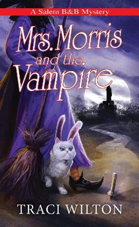 Mrs. Morris and the Vampire by Traci Wilton