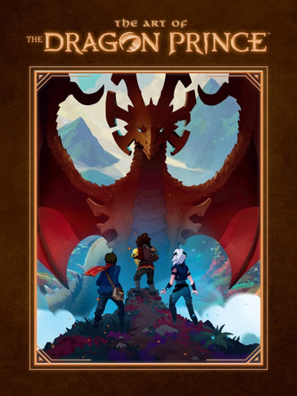 The Art Of The Dragon Prince by Aaron Ehasz