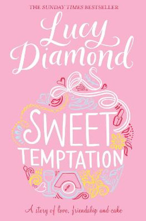Sweet Temptation by Lucy Diamond
