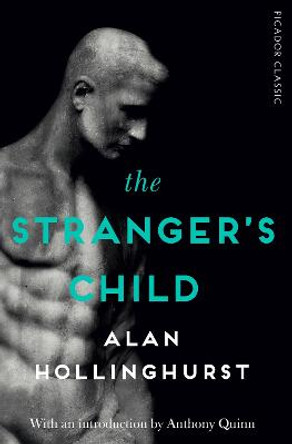 The Stranger's Child: Picador Classic by Alan Hollinghurst