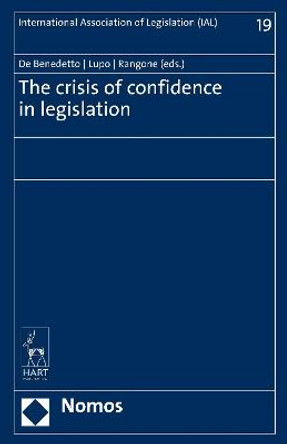The Crisis of Confidence in Legislation by Maria De Benedetto
