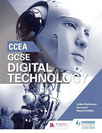 CCEA GCSE Digital Technology by Siobhan Matthewson