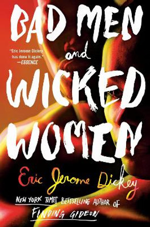 Bad Men And Wicked Women by Eric Jerome Dickey