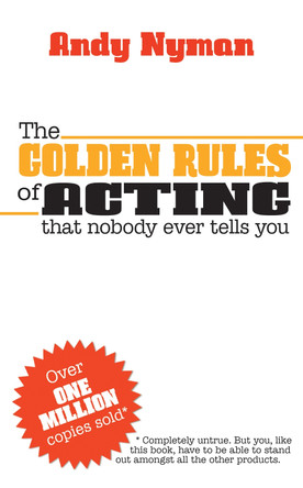 The Golden Rules of Acting by Andy Nyman