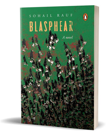 Blasphear by Sohail Ahmed 9780143466833