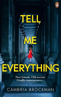 Tell Me Everything by Cambria Brockman