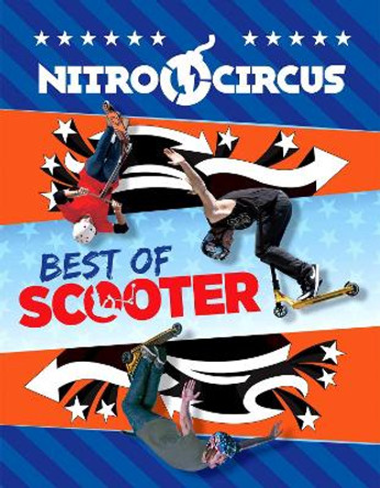 Nitro Circus: Best of Scooter by Ripley