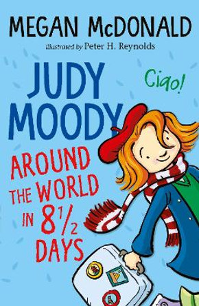 Judy Moody: Around the World in 8 1/2 Days by Megan McDonald