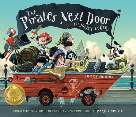 The Pirates Next Door by Jonny Duddle