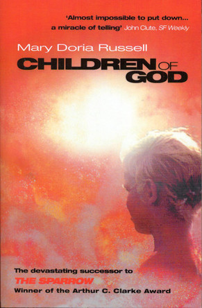 Children Of God by Mary Doria Russell 9780552776011 [USED COPY]