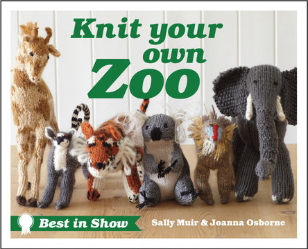 Best in Show: Knit Your Own Zoo (Best in Show) by Joanna Osborne 9781908449443 [USED COPY]