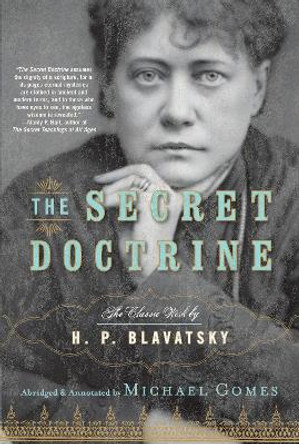 The Secret Doctrine by H. P. Blavatsky