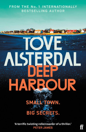 Deep Harbour by Tove Alsterdal 9780571372133 [USED COPY]