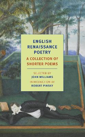 English Renaissance Poetry: A Collection Of Shorter Poems by John Williams