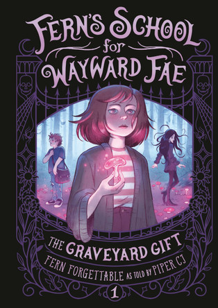 The Graveyard Gift by Fern Forgettable 9780593810484