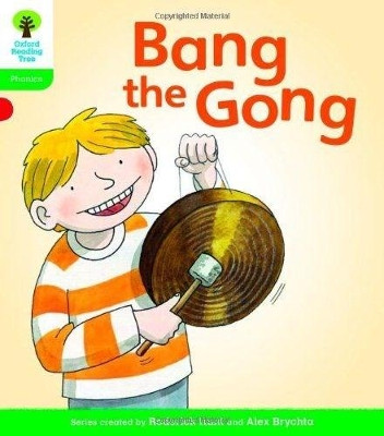 Oxford Reading Tree: Level 2: Floppy's Phonics Fiction: Bang the Gong by Roderick Hunt 9780198485100 [USED COPY]