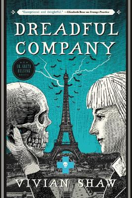 Dreadful Company by Vivian Shaw 9780316434638
