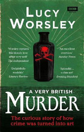 A Very British Murder by Lucy Worsley