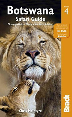 Botswana: Okavango Delta, Chobe, Northern Kalahari by Chris McIntyre 9781841624891 [USED COPY]